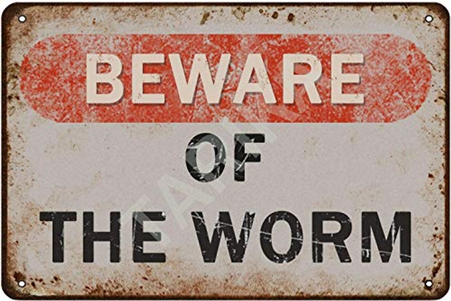 JIUFOTK Beware Of The Worm Metal Sign Vintage Home Decor Worm Warning Tin Poster Club Farm Porch Wall Decoration Custom Plaque 8x12 Inches - 8inch*12inch - Beware Of The Worm