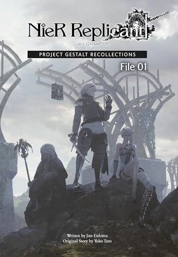 NieR Replicant ver.1.22474487139…: Project Gestalt Recollections--File 01 (Novel)