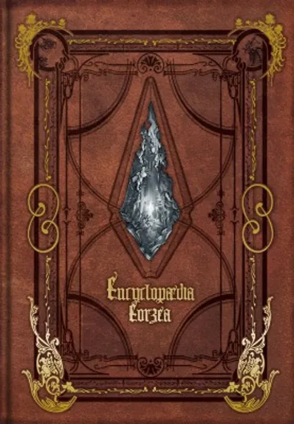 Encyclopaedia Eorzea: The World of FFXIV Vol 1