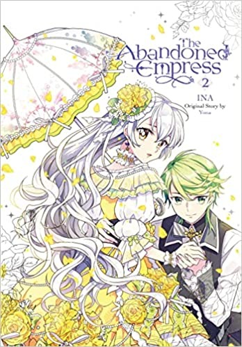 The Abandoned Empress, Vol. 2 (comic) (The Abandoned Empress (comic), 2) - Paperback