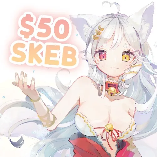 Buy me a $50 Skeb!