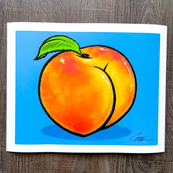Peach with a BUTT signed print!