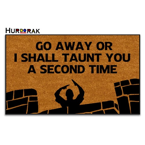 Hurdorak Door Mat Funny Mats Go Away Or I Shall Taunt You A Second Time Welcome Mats for Front Door Mat Non Slip Mats Indoor Outdoor Decor Floor Mat Entrance Rug, 18X30 Inches, 6mm Thick - 