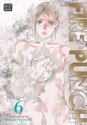 Fire Punch, Vol. 6 (Volume 6)