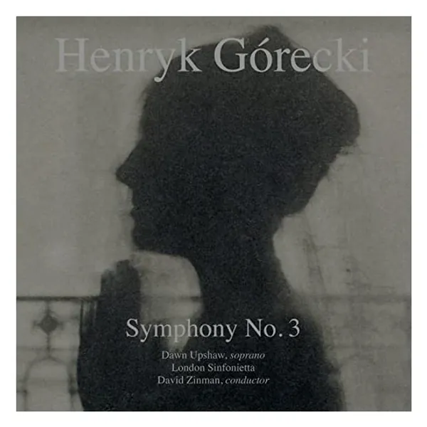 Gorecki: Symphony No. 3