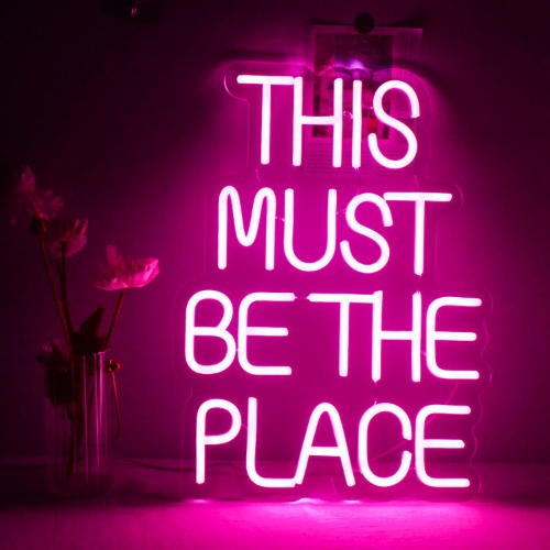 Neon sign 'This Must Be The Place'