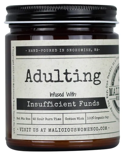 Malicious Women Candle Co - Adulting, Espresso Yo' Self Infused with Insufficient Funds, All-Natural Organic Soy Candle, 9 oz