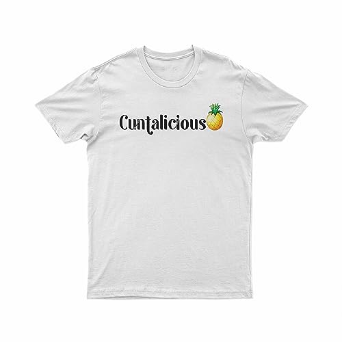 Cuntalicious T-Shirt, C*nt Shirt, Funny T-Shirt, Graphic Tee, Cunt Gift, Gift for Her, Adult Humor T-Shirt, Naughty Tee - XX-Large - White