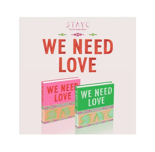 STAYC - WE NEED LOVE 3rd Single Album+Folded Poster (LOVE+POWER ver. SET) - LOVE+POWER ver. SET