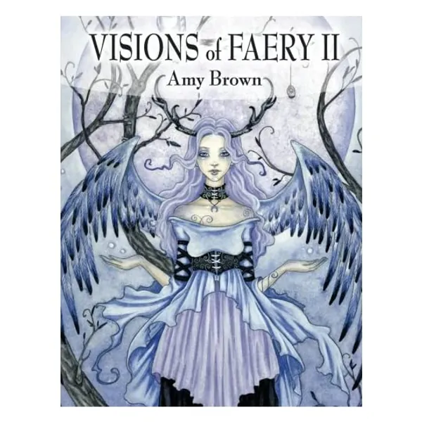 Visions of Faery II