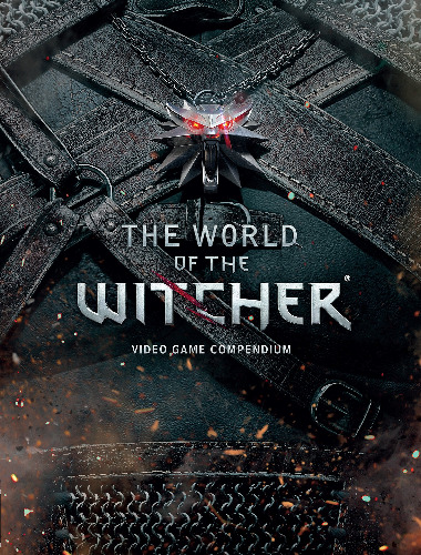 World of the Witcher, The: Video Game Compendium