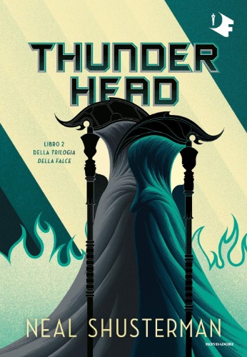 Thunderhead. Trilogia della Falce (Vol. 2)