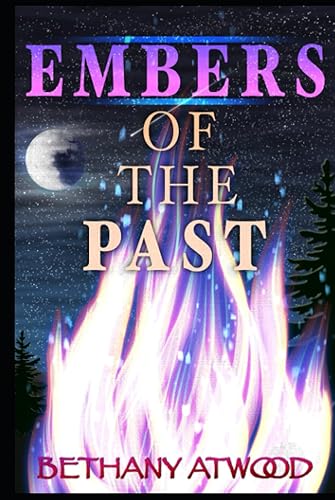 Embers of the Past