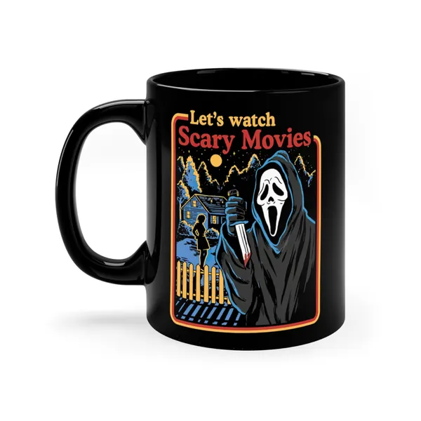 Coffee Mug * Let's Watch Scary Movies * 11 oz. Black Ceramic Cup