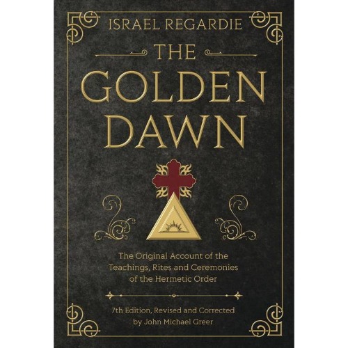 Golden Dawn (Hardcover) by Israel Regardie