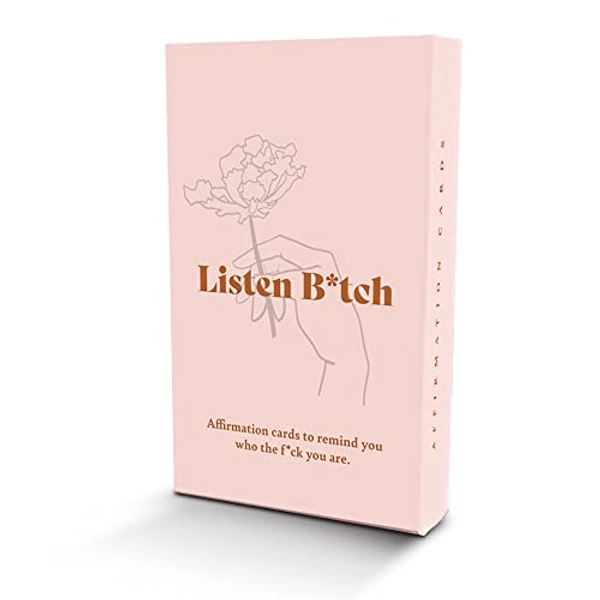 Listen B*tch Affirmation Cards | 50 Daily Affirmations to Remind You Who The F*ck You Are