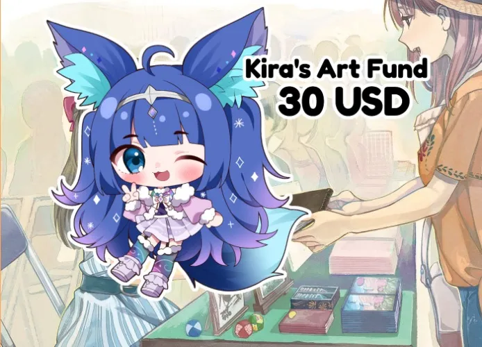 Kira's Art Fund 30$