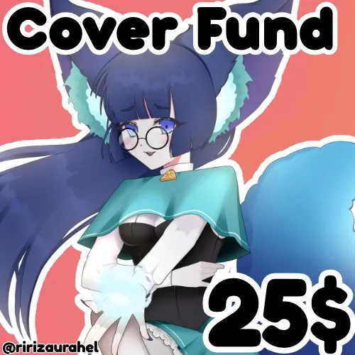 Kira's Cover Fund 25$ (Art/MV/Instrumental/Mix)