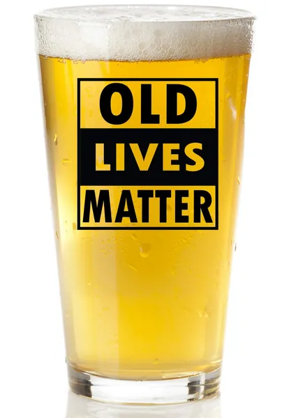 Old Lives Matter Beer Glass - Funny Retirement or Birthday Gifts for Men - Unique Gag Gifts for Dad, Grandpa, Old Man, or Senior Citizen - 