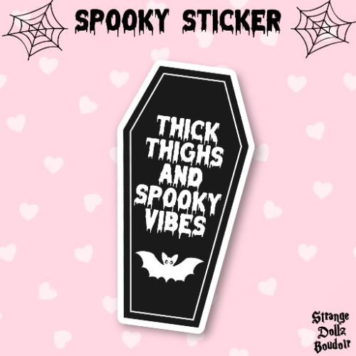 Thick Thighs Spooky Sticker