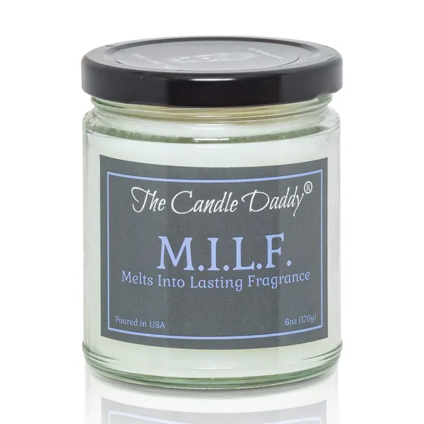 M.I.L.F "Melts Into Lasting Fragrance" - 6 Ounce - 40 Hour Burn- Beautifully Formulated MILF Scent. Great Funny Gift for Mom I'd Like To, Mother's Day Her, Sister Daughter, Girlfriend, Wife Birthday - 