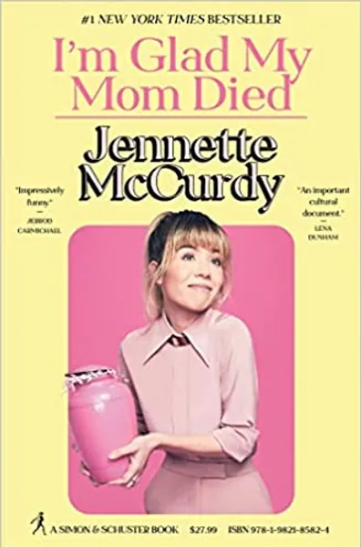 I'm Glad My Mom Died - Hardcover