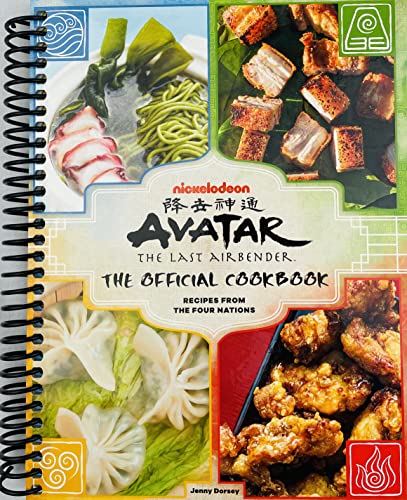 Avatar: The Last Airbender: The Official Cookbook: Recipes from the Four Nations