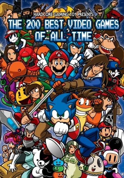 Hardcore Gaming 101 Presents: The 200 Best Games of All Time (B&W Edition)