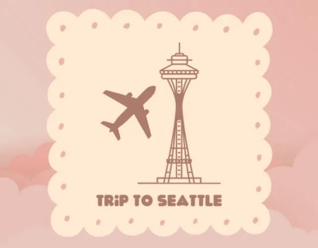 Trip to Seattle