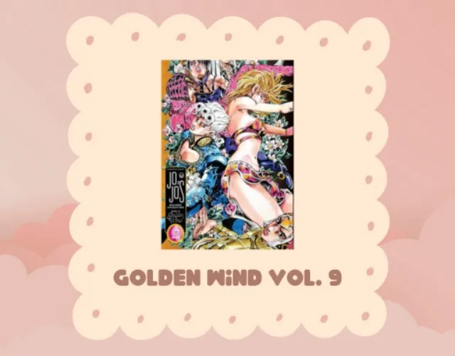 Golden Wind, Vol. 9