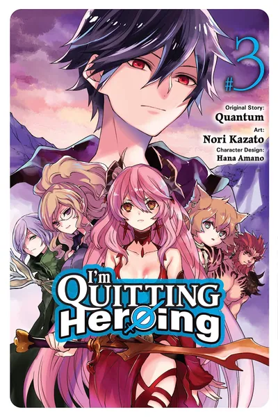 IM QUITTING HEROING 03: Volume 3