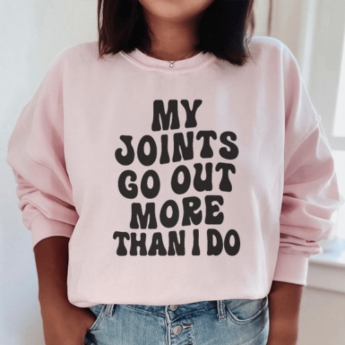 My Joints Go Out More Than I Do Sweatshirt - Light Pink / M