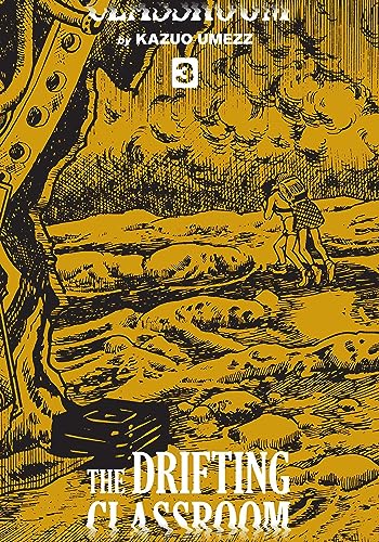 The Drifting Classroom: Perfect Edition, Vol. 3 (3)