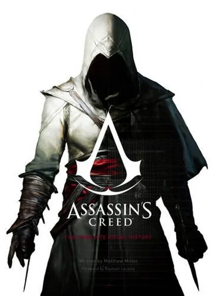 Assassins Creed - The Complete Visual History: Ubisoft