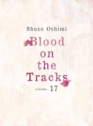 Blood on the Tracks 17