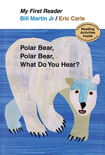Polar Bear, Polar Bear, What Do You Hear? My First Reader - Hardcover