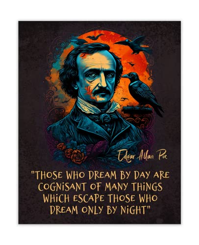 Motivational Wall Art Edgar Allen Poe Collection: "Those Who Dream by Day are…" Edgar Allan Poe Decor - Positive Affirmations Wall Decor for Bedroom & Office Decor for Men, Women 8x10