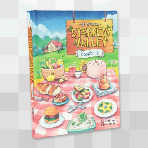 The Official Stardew Valley Cookbook