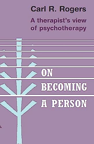 On Becoming a Person: A Therapist's View of Psychotherapy