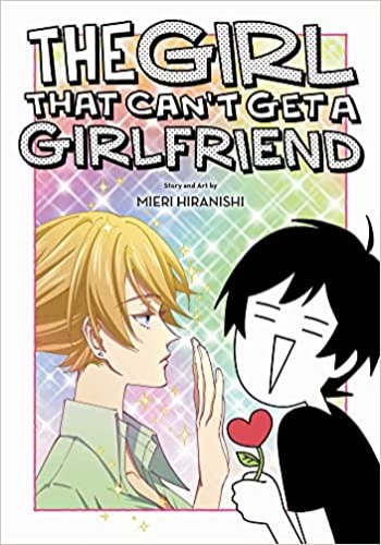 The Girl That Can't Get a Girlfriend - Paperback
