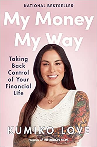 My Money My Way: Taking Back Control of Your Financial Life - Hardcover