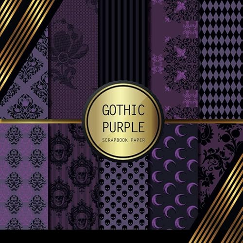 Scrapbook Paper: Gothic Purple: Double Sided Craft Paper For Card Making, Origami & DIY Projects | Decorative Scrapbooking Paper