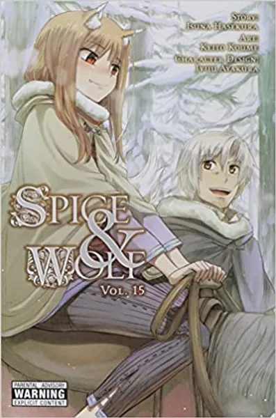 Spice and Wolf, Vol. 15 (manga) (Spice and Wolf (manga), 15) - Paperback
