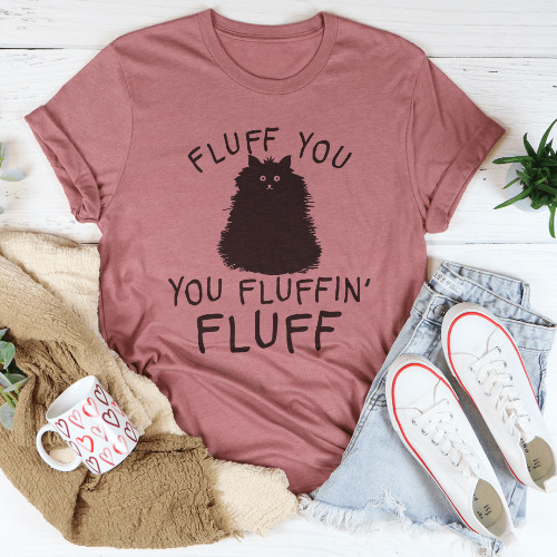 Fluff You Cat Tee - Mauve / 2XL