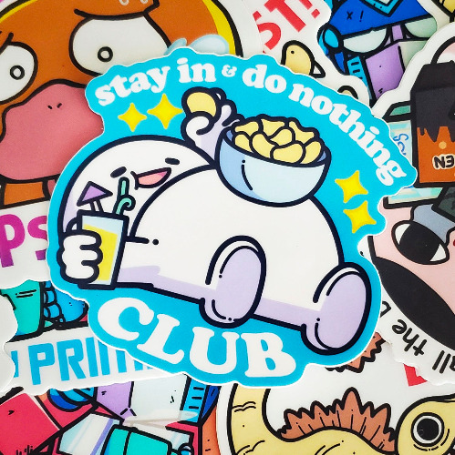 Stay in and Do Nothing Club (Sticker) — ThinkNuOfficial