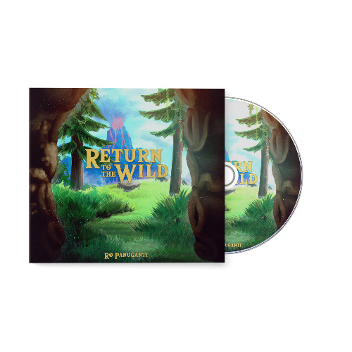Return to the Wild - Ro Panuganti (Compact Disc)