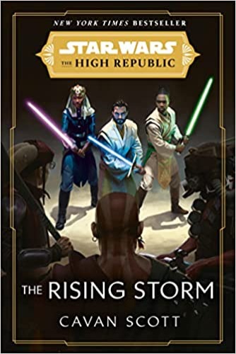 Star Wars: The Rising Storm (The High Republic) (Star Wars: The High Republic) - Paperback