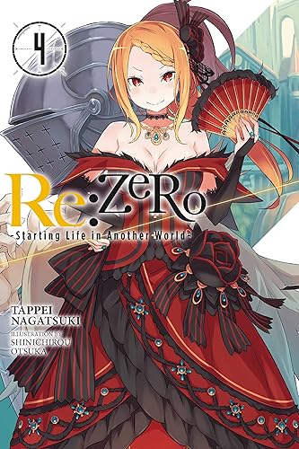 Re:ZERO -Starting Life in Another World-, Vol. 4 (light novel) (Volume 4) (Re:ZERO -Starting Life in Another World-, 4)