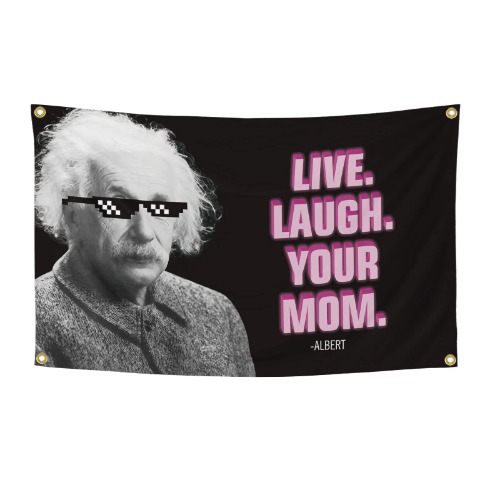 Funny Flags for Live Laugh Your Mom Flag Room 3x5 Feet Banner Cool Tapestry Man Cave Wall Decor with Brass Grommets for College Dorm Room(012) - 