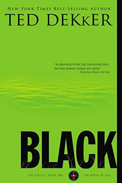Black (Circle Trilogy, 1)